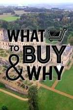 What to Buy & Why