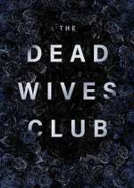 The Dead Wives Club