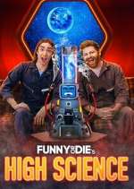 Funny or Die's High Science