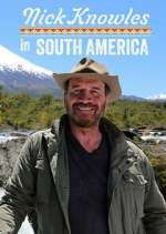 S1 E1 Nick Knowles in South America Season 1 Episode 1